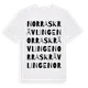 White t-shirt med Norra Skrävlinge ordlek t-shirt