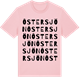 Pink Cotton t-shirt med Ôstersjön ordlek t-shirt