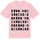 Pink Cotton t-shirt med Röddinge Södergård ordlek t-shirt