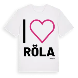 Jag älskar Röla t-shirt stort tryck – ekologisk bomull t-shirt från Pinshirt