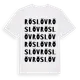 White t-shirt med Röslöv ordlek t-shirt