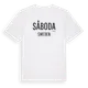 White t-shirt med Såboda i Sverige t-shirt