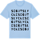 Blue Soul t-shirt med Segutslycke ordlek t-shirt