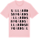 Pink Cotton t-shirt med Sillaröds Nygård ordlek t-shirt