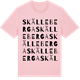 Pink Cotton t-shirt med Skälleberga ordlek t-shirt