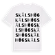 White t-shirt med Skälshög ordlek t-shirt