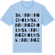 Blue Soul t-shirt med Skinningeholm ordlek t-shirt