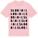 Pink Cotton t-shirt med Skogadal ordlek t-shirt