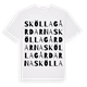 Sköllagårdarna ordlek t-shirt