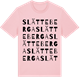 Pink Cotton t-shirt med Slätteberga ordlek t-shirt
