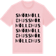 Pink Cotton t-shirt med Smörmöllehus ordlek t-shirt