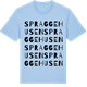 Blue Soul t-shirt med Spraggehusen ordlek t-shirt