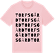 Pink Cotton t-shirt med Torps gård ordlek t-shirt