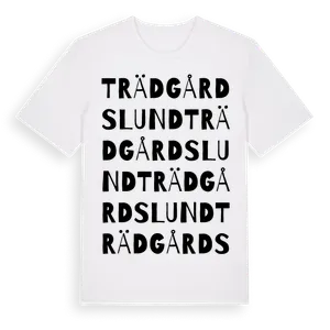 Trädgårdslund ordlek t-shirt – ekologisk bomull t-shirt från Pinshirt