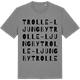 Mid Heather Gray t-shirt med Trolle-Ljungby ordlek t-shirt