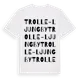 White t-shirt med Trolle-Ljungby ordlek t-shirt