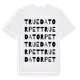 White t-shirt med Truedatorpet ordlek t-shirt