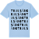 Blue Soul t-shirt med Trulsäng ordlek t-shirt