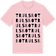 Pink Cotton t-shirt med Trulsbo ordlek t-shirt