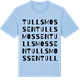 Blue Soul t-shirt med Tullsmossen ordlek t-shirt