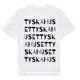White t-shirt med Tyskahuset ordlek t-shirt