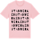 Pink Cotton t-shirt med Utanverken ordlek t-shirt