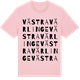 Pink Cotton t-shirt med Västra Värlinge ordlek t-shirt
