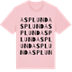 Pink Cotton t-shirt med Asplund ordlek t-shirt