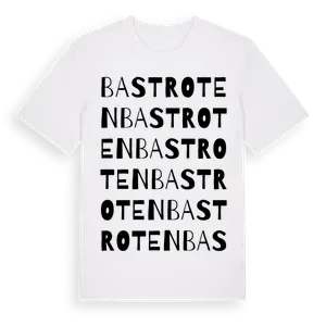 Bastroten ordlek t-shirt – ekologisk bomull t-shirt från Pinshirt