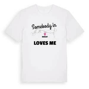 Någon i Berget älskar mig t-shirt – ekologisk bomull t-shirt från Pinshirt