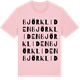 Pink Cotton t-shirt med Björkliden ordlek t-shirt