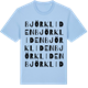 Blue Soul t-shirt med Björkliden ordlek t-shirt