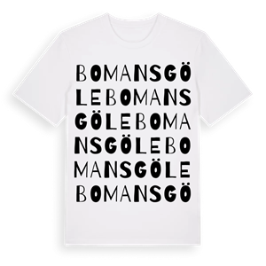 Bomansgöle ordlek t-shirt – ekologisk bomull t-shirt från Pinshirt