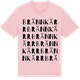 Pink Cotton t-shirt med Brännkärr ordlek t-shirt
