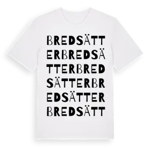 Bredsätter ordlek t-shirt – ekologisk bomull t-shirt från Pinshirt