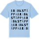 Blue Soul t-shirt med Brinks täppa ordlek t-shirt