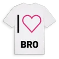 Jag älskar Bro t-shirt stort tryck