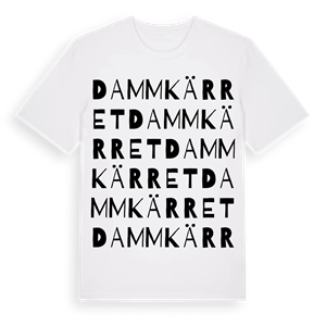 Dammkärret ordlek t-shirt – ekologisk bomull t-shirt från Pinshirt