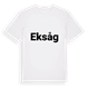 Eksåg fetstil t-shirt