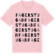 Pink Cotton t-shirt med Fagerstugan ordlek t-shirt