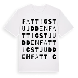 Fattigstuudden ordlek t-shirt – ekologisk bomull t-shirt från Pinshirt
