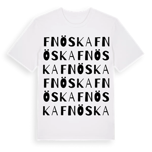 Fnöska ordlek t-shirt – ekologisk bomull t-shirt från Pinshirt