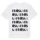 White t-shirt med Fnöska ordlek t-shirt