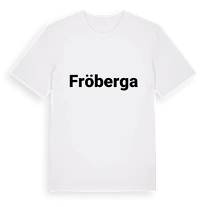 Fröberga fetstil t-shirt – ekologisk bomull t-shirt från Pinshirt