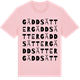 Pink Cotton t-shirt med Gäddsätter ordlek t-shirt