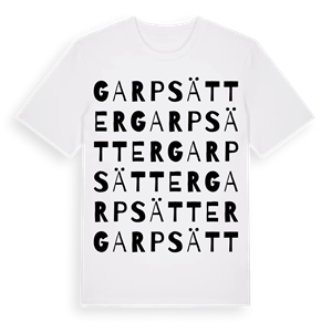 Garpsätter ordlek t-shirt – ekologisk bomull t-shirt från Pinshirt