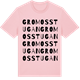 Pink Cotton t-shirt med Gromosstugan ordlek t-shirt