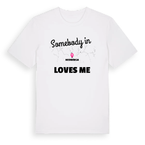 Någon i Hedberga älskar mig t-shirt – ekologisk bomull t-shirt från Pinshirt