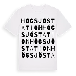 Högsjö station ordlek t-shirt – ekologisk bomull t-shirt från Pinshirt