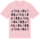 Pink Cotton t-shirt med Jämkarkärr ordlek t-shirt